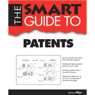 The Smart Guide to Patents