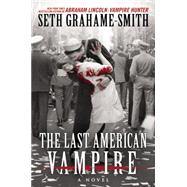 The Last American Vampire - FREE PREVIEW (THE FIRST 3 CHAPTERS)