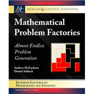 Mathematical Problem Factories