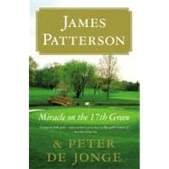 Miracle on the 17th Green A Novel
