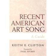 Recent American Art Song A Guide