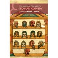 The Cambridge Companion to Roman Comedy