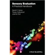 Sensory Evaluation A Practical Handbook