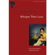 Whisper Their Love