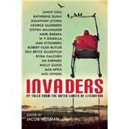 Invaders 22 Tales from the Outer Limits of Literature