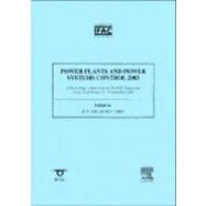 Power Plants and Power Systems Control 2003