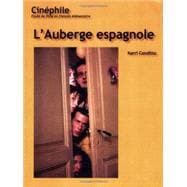 Cinéphile: L'Auberge espagnole Un film de Cédric Klapisch
