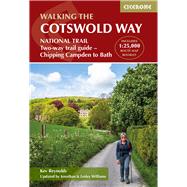 The Cotswold Way NATIONAL TRAIL Two-way trail guide - Chipping Campden to Bath