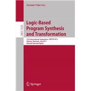 Logic-based Program Synthesis and Transformation: 21st International Symposium, Lopstr 2011, Odense, Denmark, July 18-20, 2011. Revised Selected Papers