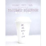 Consumer Behaviour: Buying, Having, and Being, Sixth Canadian Edition