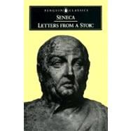 Letters from a Stoic: Epistulae Morales Ad Lucilium