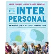 It's Interpersonal: An Introduction to Relational Communication book cover, ISBN 9780393442106