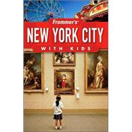 Frommer's<sup>®</sup> New York City with Kids, 10th Edition