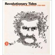 Revolutionary Tides : The Art of the Political Poster 1914-1989