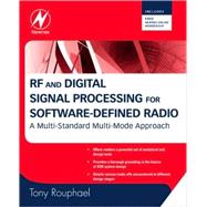 RF and Digital Signal Processing for Software-Defined Radio