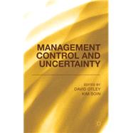 Management Control and Uncertainty