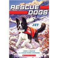 Jet (Rescue Dogs #3)