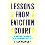 Lessons from Eviction Court