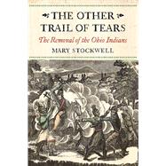 The Other Trail of Tears