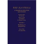 The Bacteria a Treatise on Structure and Function: The Biology of Pseudomonas