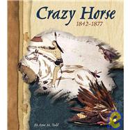 Crazy Horse, 1842-1877