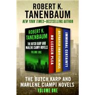 The Butch Karp and Marlene Ciampi Novels Volume One