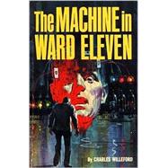 The Machine in Ward Eleven