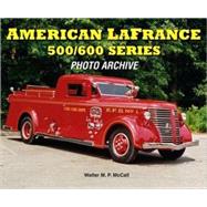 American LaFrance 500/600 Series  Photo Archive