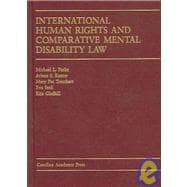 International Human Rights And Comparative Mental Disability Law