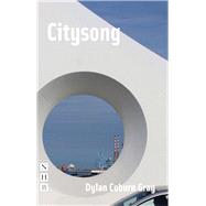 Citysong (NHB Modern Plays)