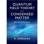 Quantum Field Theory and Condensed Matter: An Introduction