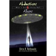 Abductions and Aliens
