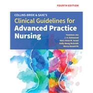 Collins-Bride  &  Saxe's Clinical Guidelines for Advanced Practice Nursing