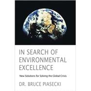 In Search of Environmental Excellence