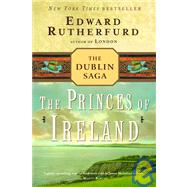 The Princes of Ireland: The Dublin Saga