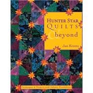 Hunter Star Quilts & Beyond