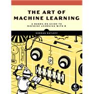 The Art of Machine Learning
