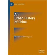 An Urban History of China