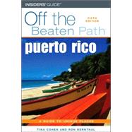 Puerto Rico Off the Beaten Path®, 5th