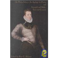 Sir Philip Sidney's an Apology for Poetry, and, Astrophil and Stella : Texts and Contexts