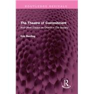 The Theatre of Commitment
