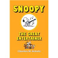 Snoopy the Great Entertainer