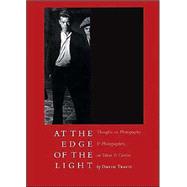 At the Edge of the Light