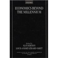 Economics Beyond the Millennium
