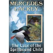 The Case of the Spellbound Child
