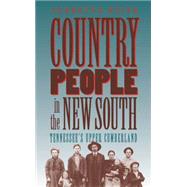 Country People in the New South