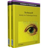 Handbook of Research on Technoself