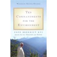 Ten Commandments for the Environment