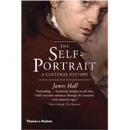 The Self-Portrait A Cultural History