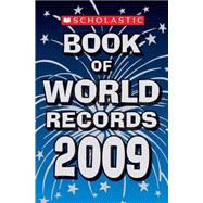 Scholastic Book Of World Records 2009